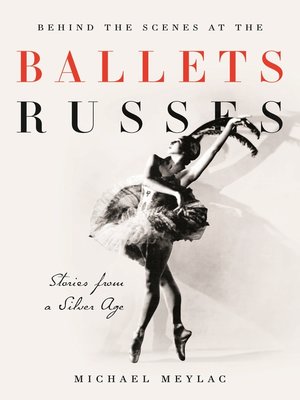 cover image of Behind the Scenes at the Ballets Russes